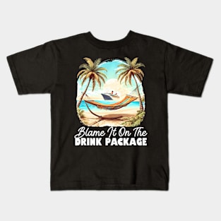 Blame It On The Drink Package Cruise Ship Vacation Matching Kids T-Shirt